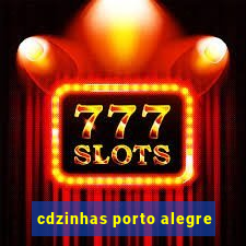 cdzinhas porto alegre